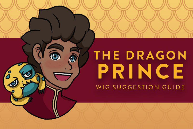 The Dragon Prince Wig Suggestion Guide Arda Wigs USA