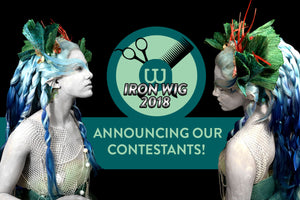 Iron Wig 2018: Announcing our Contestants!