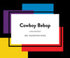 Wig Suggestion Guide: Cowboy Bebop