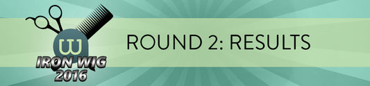 Iron Wig 2016 Round 2: Results