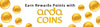 Earn Rewards Points with Arda Coins!