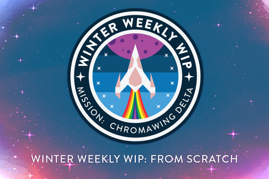 Winter Weekly WIP 2018 -- Mission: Chromawing Delta