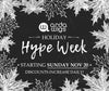 Holiday Hype Week!