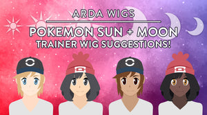 Wig Suggestions – Pokemon Sun + Moon Trainer