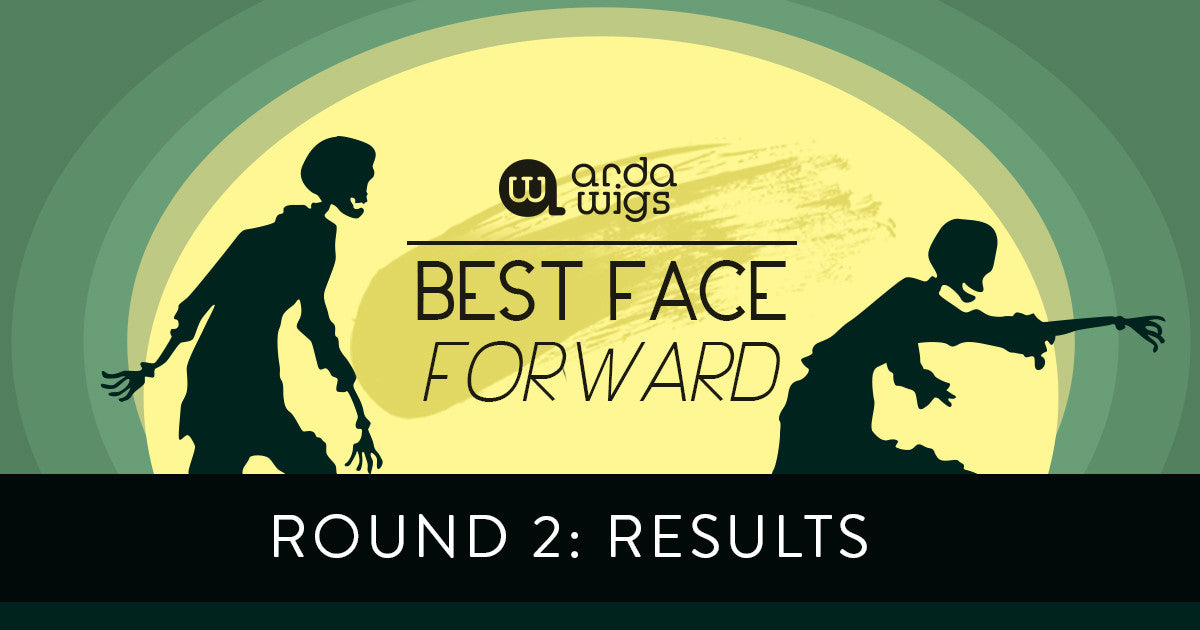 Arda's Best Face Forward 2016 Round 2 Results